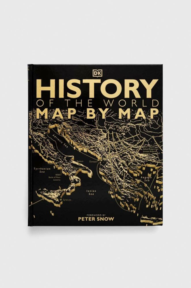 Книга Dorling Kindersley Ltd History of the World Map by Map, DK, Peter Snow колір барвистий